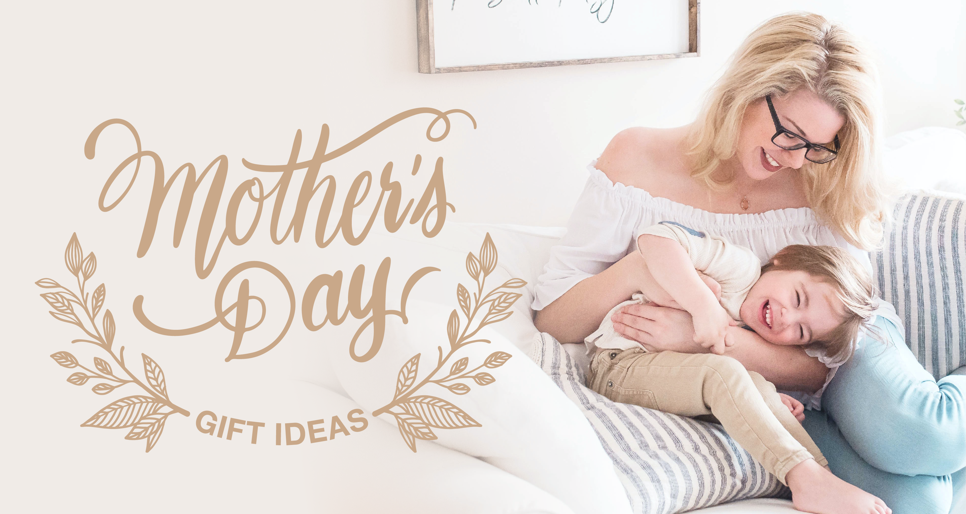 Mother's Day Gift Ideas 2022
